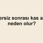 egzersiz-sonrasi-kas-agrisi-neden-olur